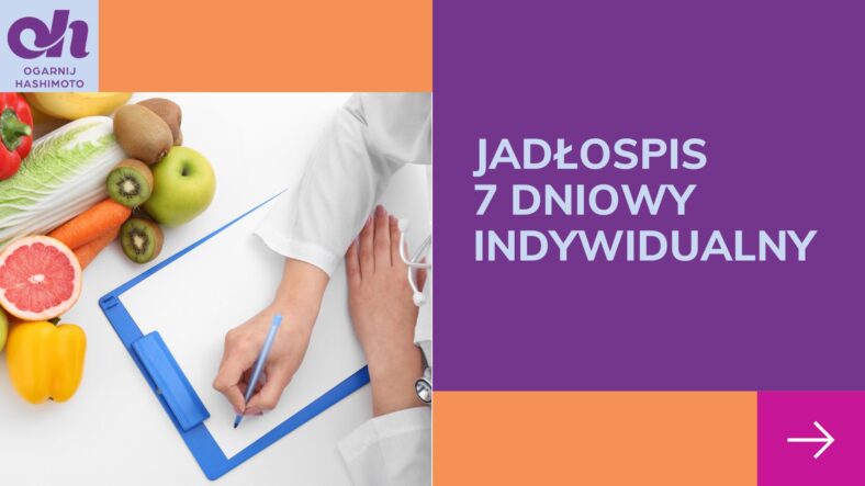 Jadłospis indywidualny 7 dniowy